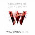 Sugar We're Going Down (Wild Cards Remix)