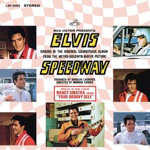 Mine - Elvis Presley (Speedway) (Karaoke Version) 带和声伴奏 （升5半音）
