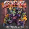 BUSYNESS MANE - TIME FOR SOME ACTION