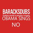 Barack Obama Singing No