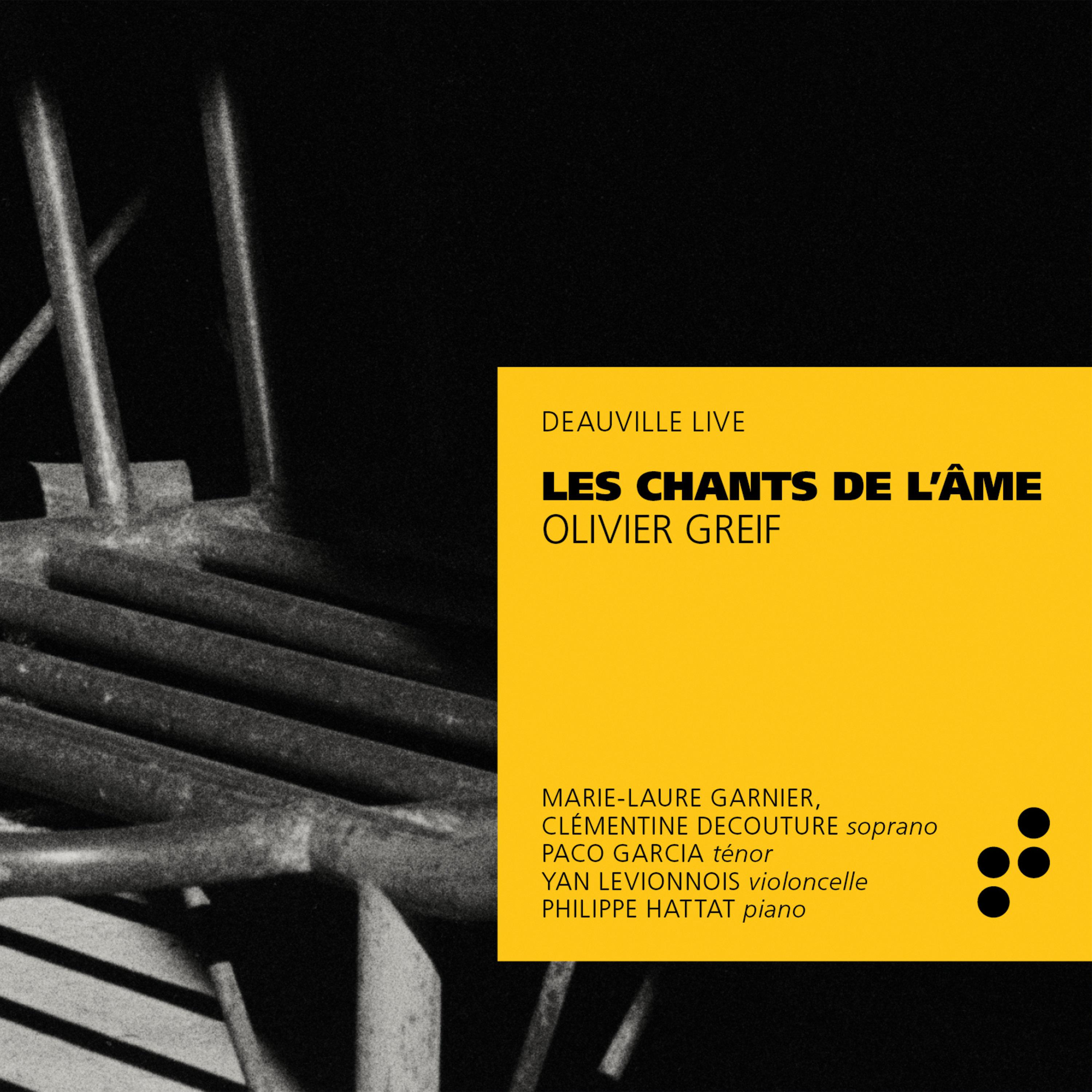Greif: Les Chants de l'âme (Live in Deauville)