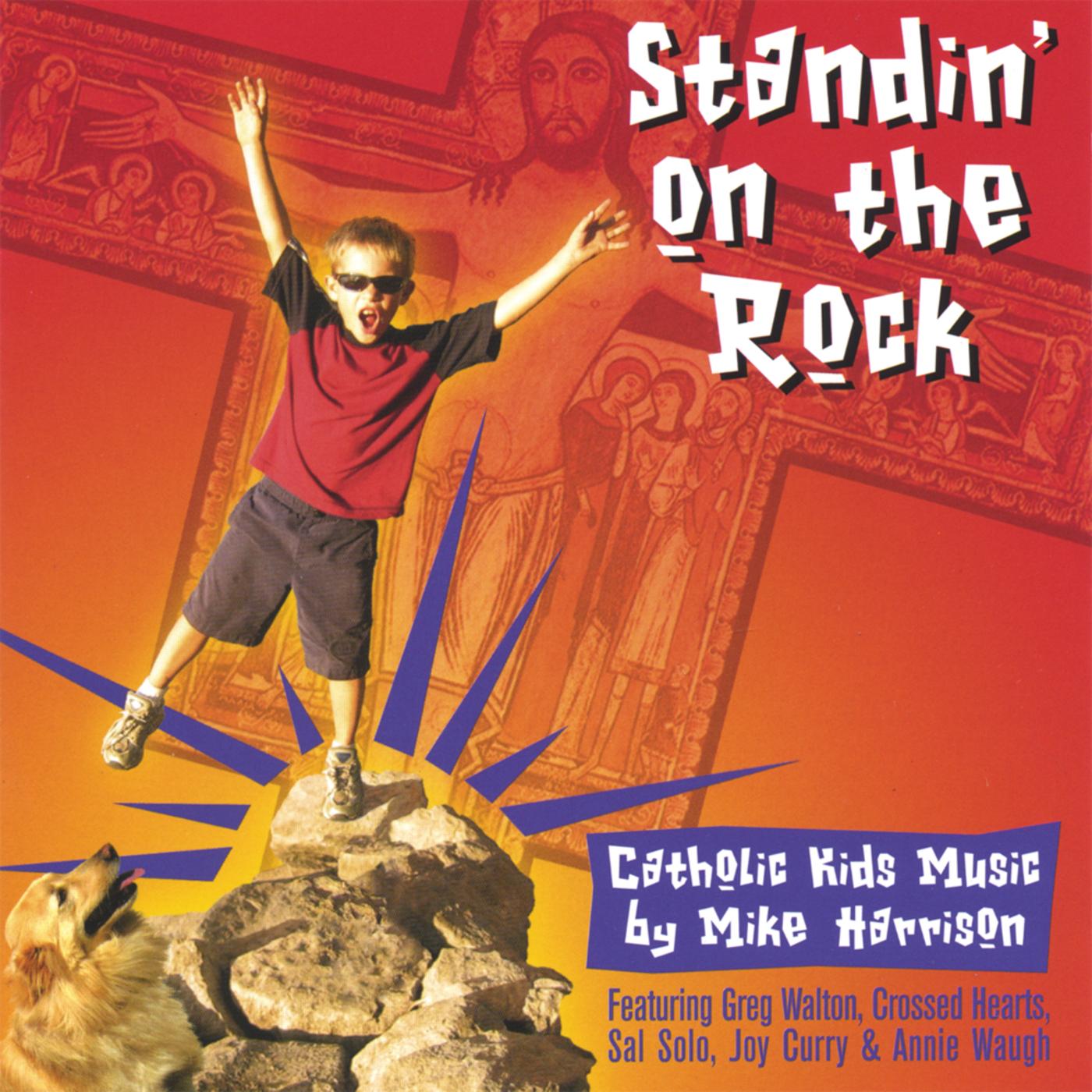 Standin' On the Rock