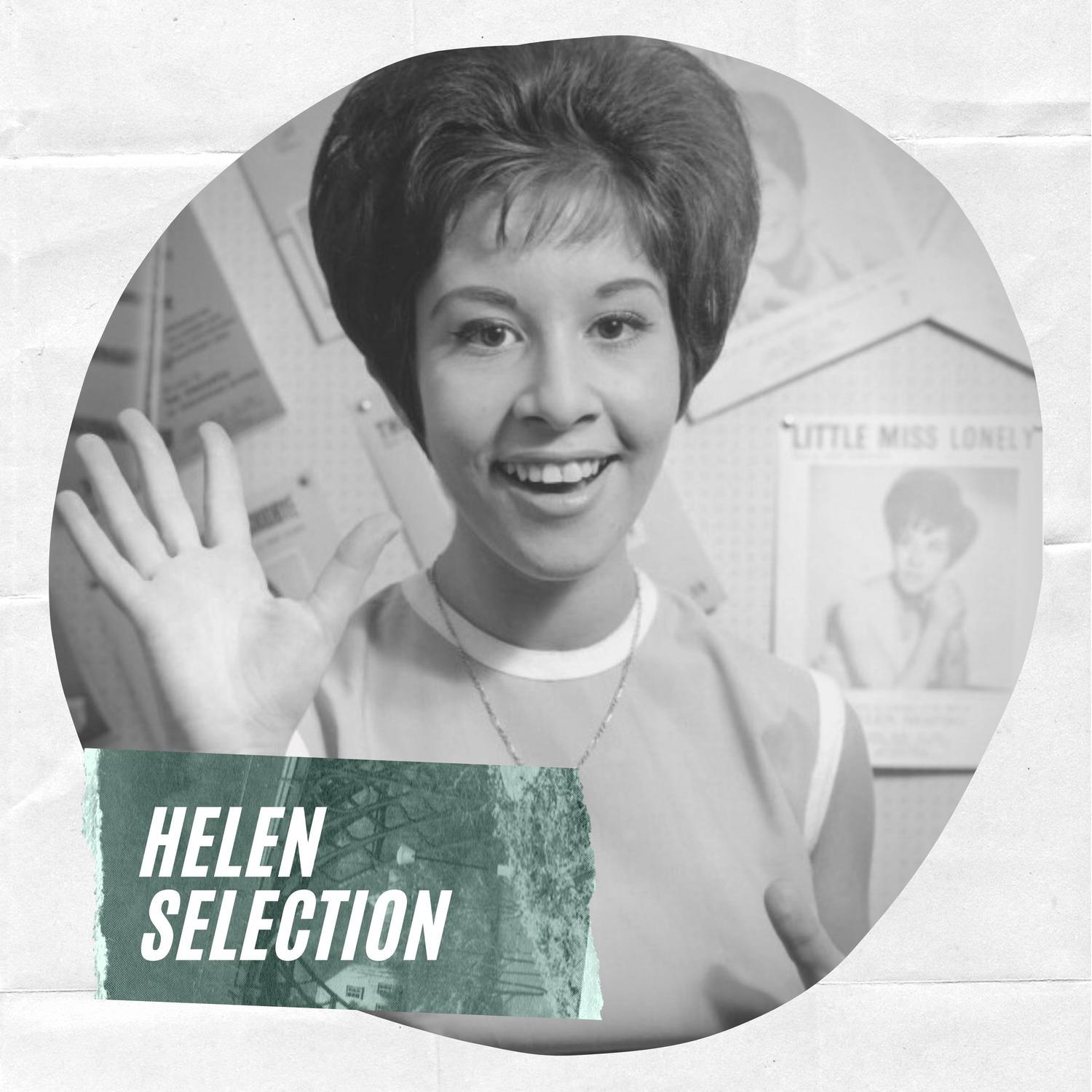 Helen Selection