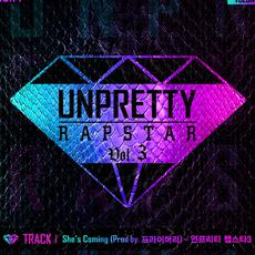 Unpretty Rapstar 3