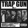 Krusha G - Trap Gun (Vol. 1)