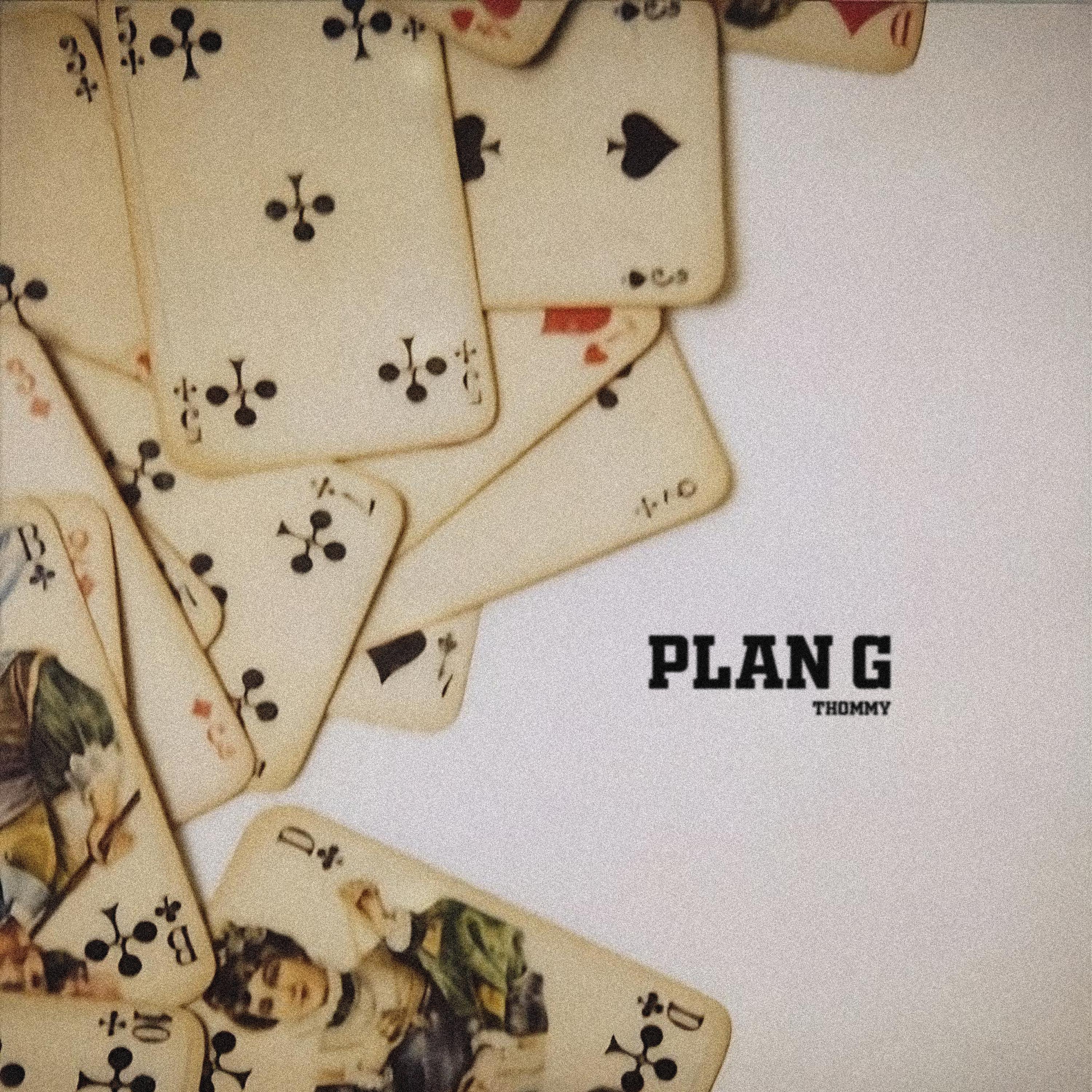 Thommy - Plan G