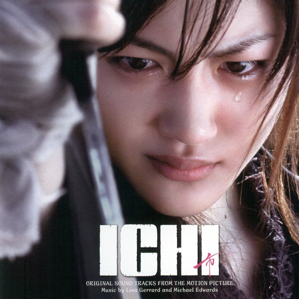 ICHI: Original Sound Tracks from the Motion Picture