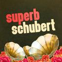 Superb Schubert专辑