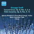 TORELLI, G.: Concerti Grossi, Op. 8, Nos. 2, 3, 6 / Violin Concertos, Op. 8, Nos. 9, 12  (I Musici) 