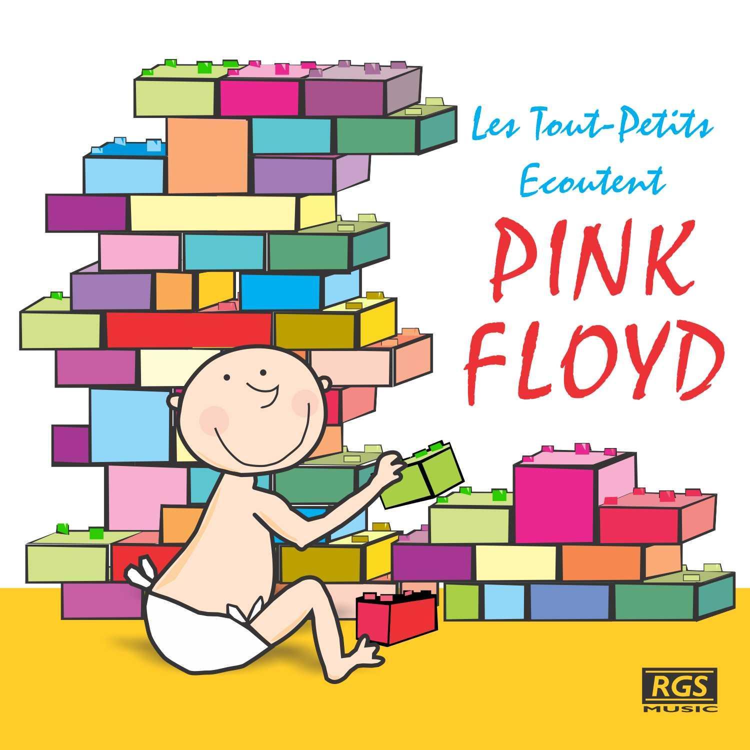 Les Tout - Petits Ecoutent Pink Floyd