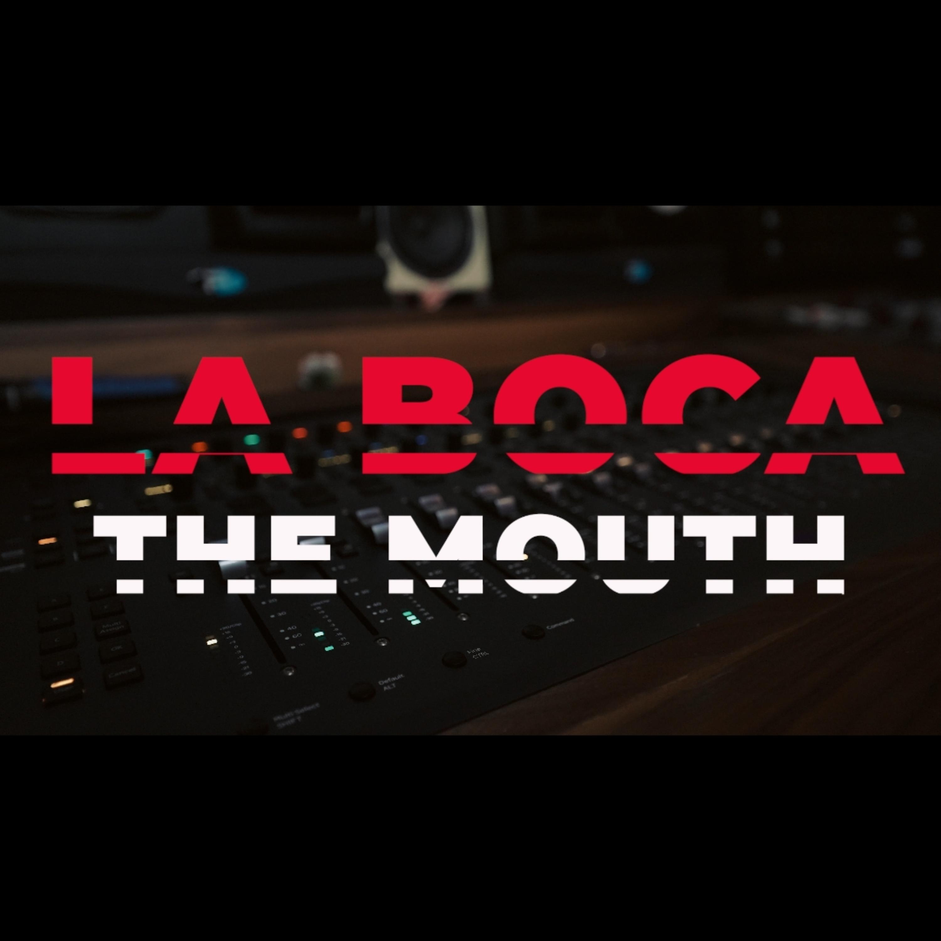 Big Barry - LA BOCA (the mouth)