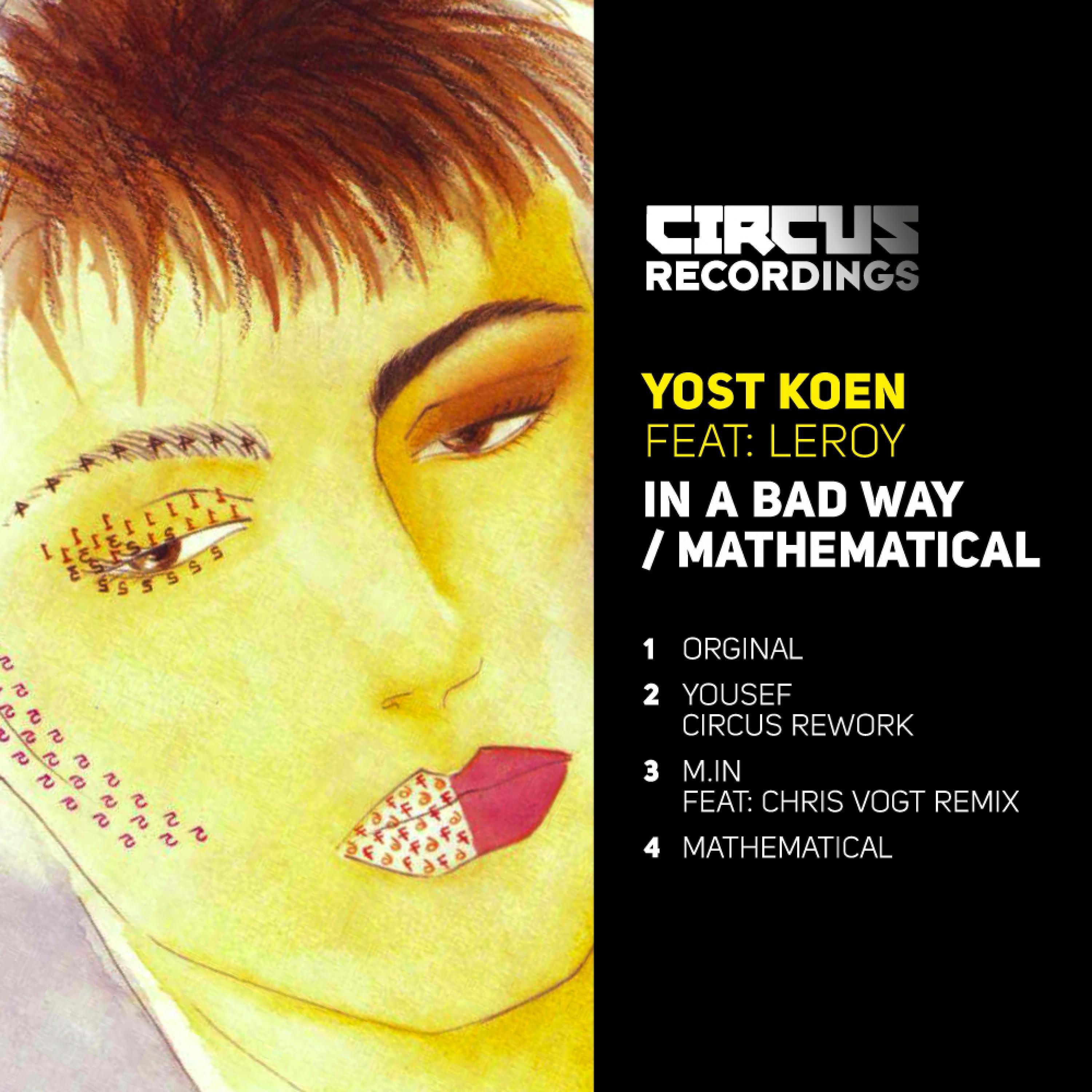 in a bad way (yousef circus rework)