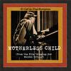 G-Clef da Mad Komposa - Motherless Child