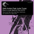 Don't Look Behind You (Remixes)