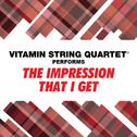 VSQ Performs The Mighty Mighty Bosstones' The Impression That I Get专辑