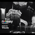 Noisey Mixed By VISUDY专辑