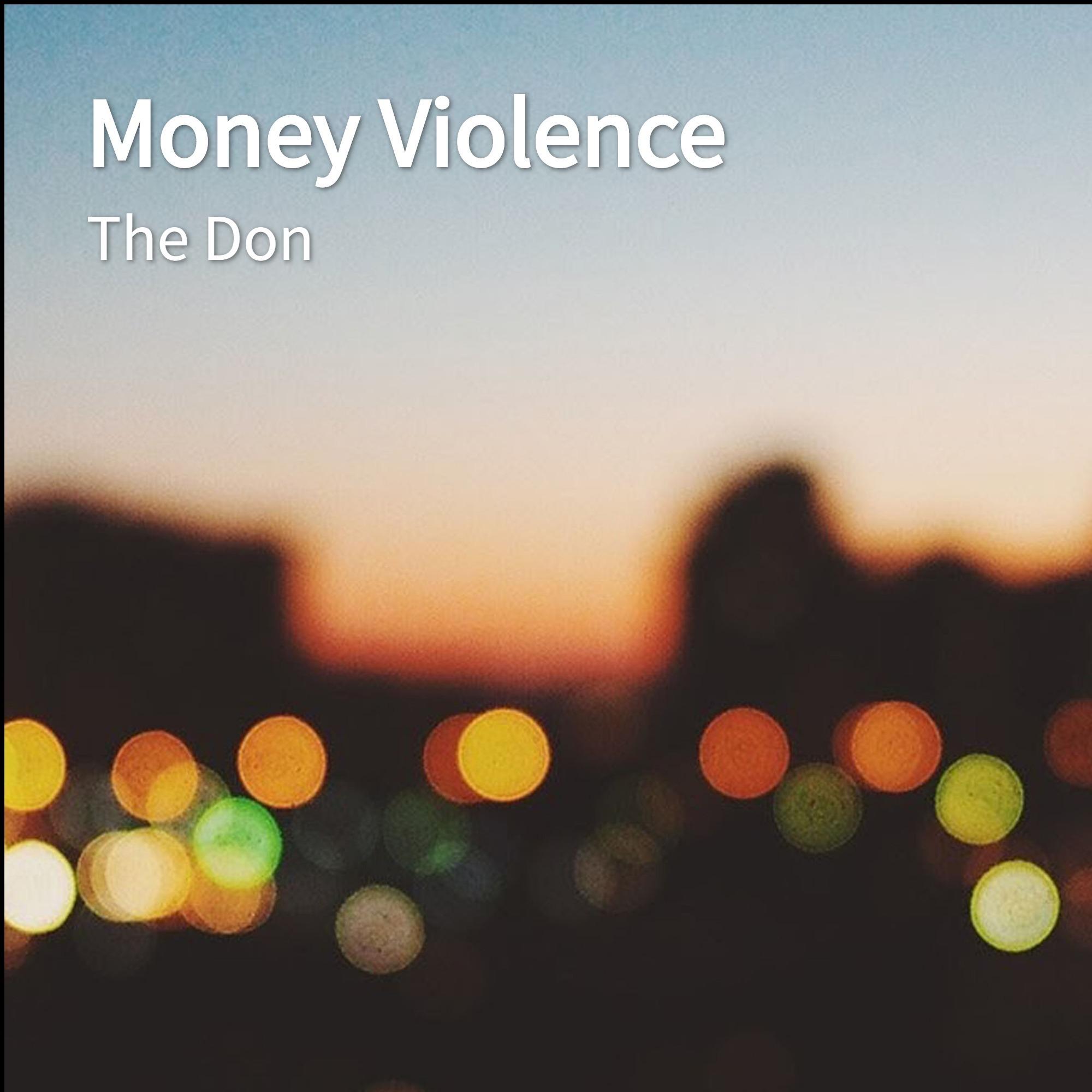 Money Violence