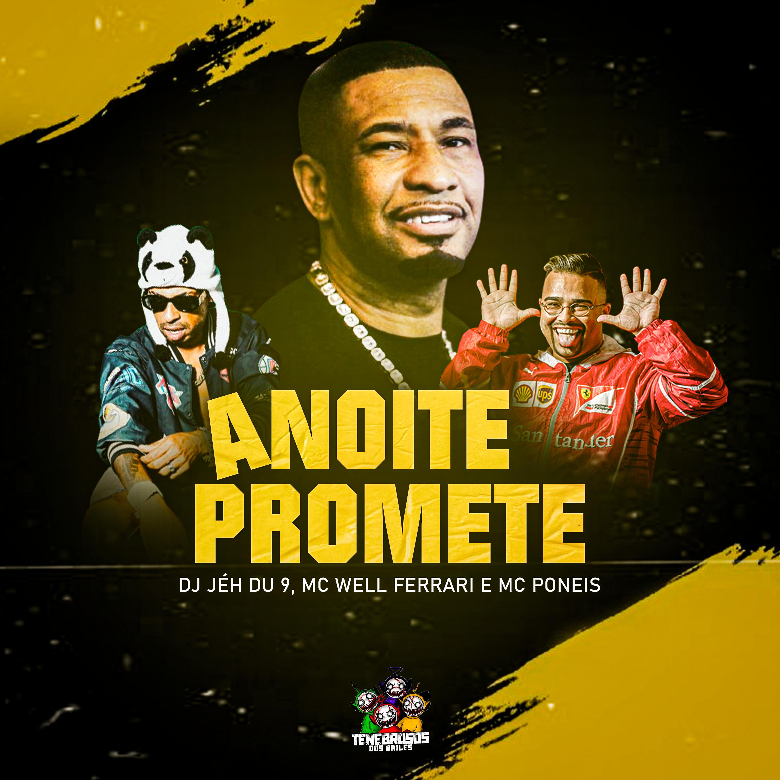 DJ Jéh Du 9 - A Noite Promete