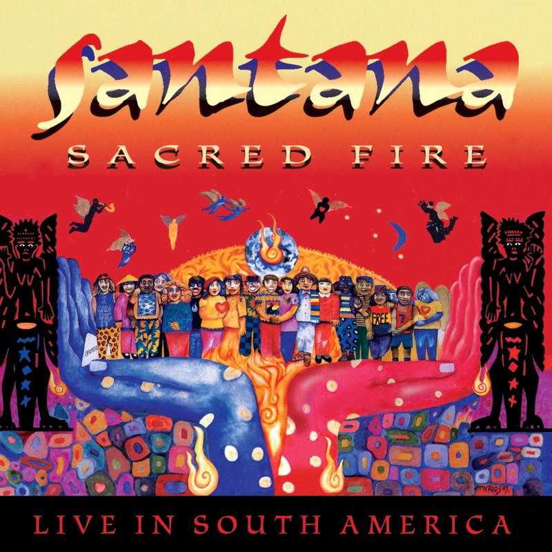 Sacred Fire: Santana Live In South America