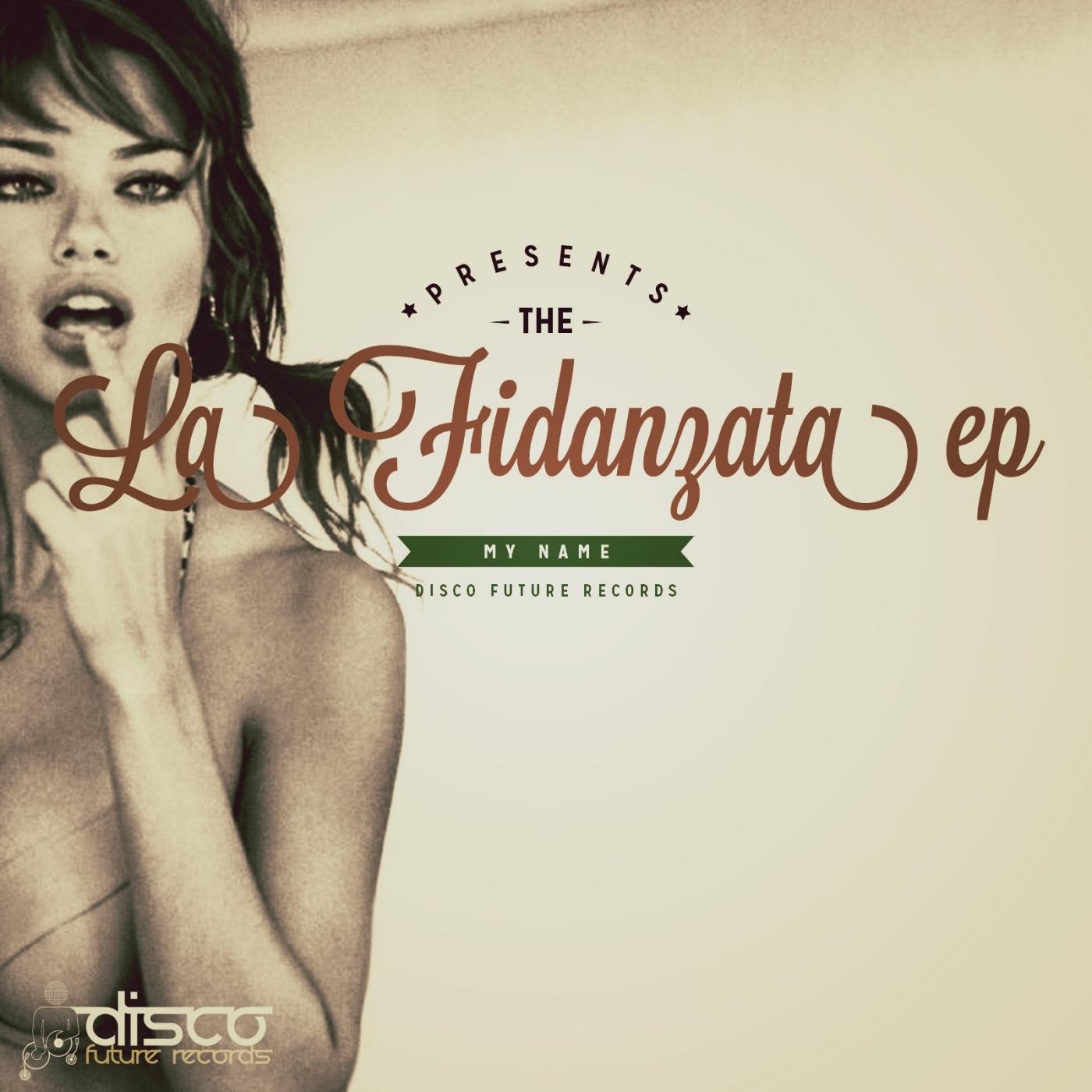 La Fidanzata EP