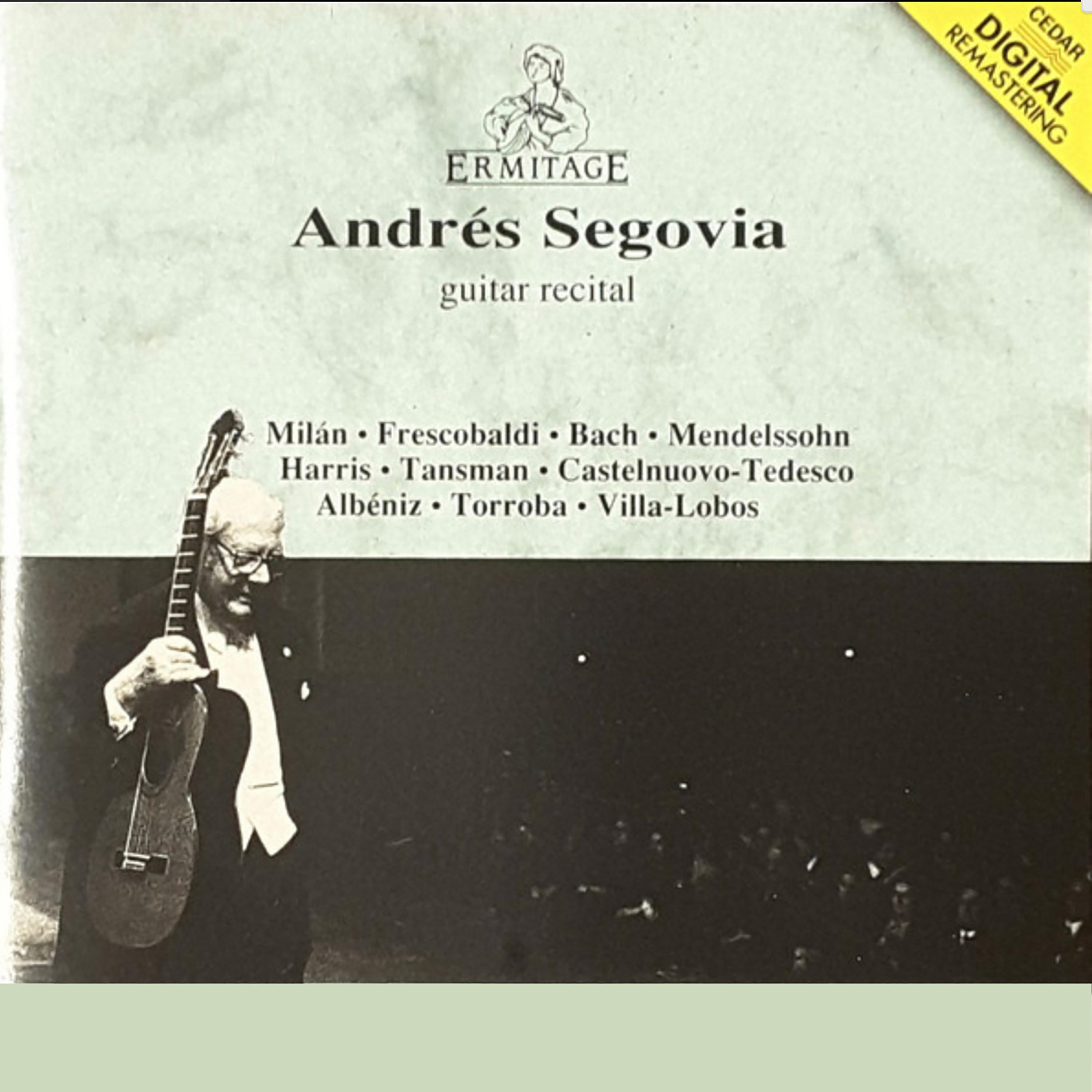 Andrés Segovia: Guitare Recital