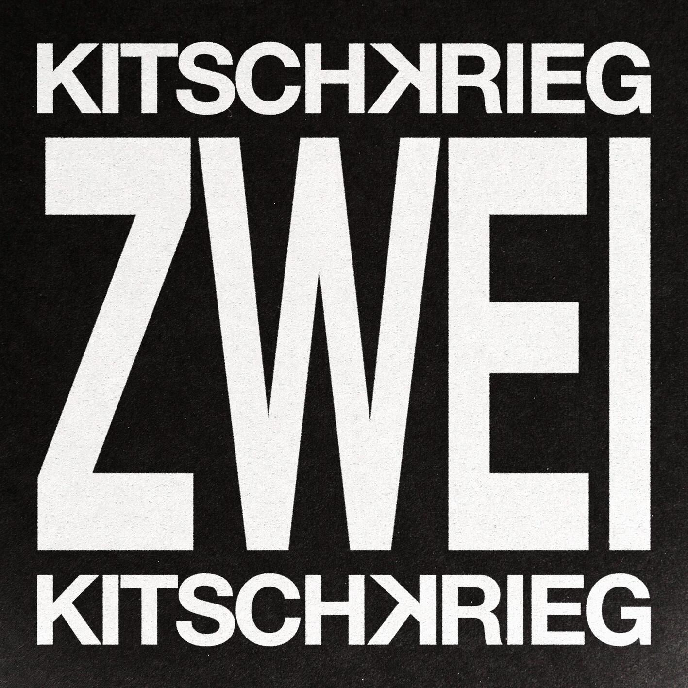 KITSCHKRIEG ZWEI