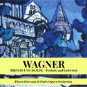 Wagner: Prelude and Liebestod from "Tristan und Isolde"专辑