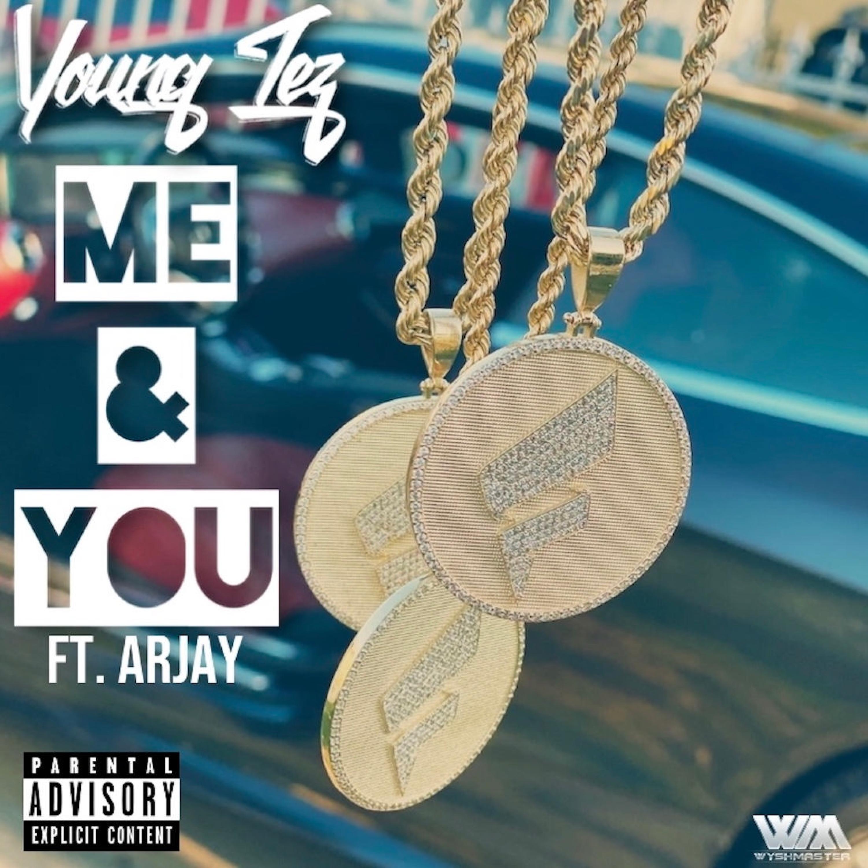 Me and You (feat. Arjay)