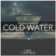 Cold Water (Acapella Remix)