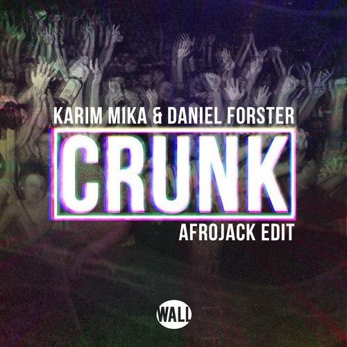 Afrojack - Crunk (Afrojack Edit)