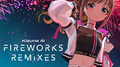 Fireworks Remixes专辑