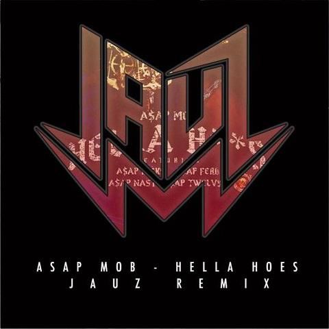 Jauz - Hella Hoes (Jauz Remix)