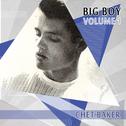 Big Boy Chet Baker, Vol. 1专辑