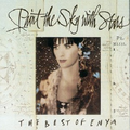 Paint the Sky with Stars: The Best of Enya