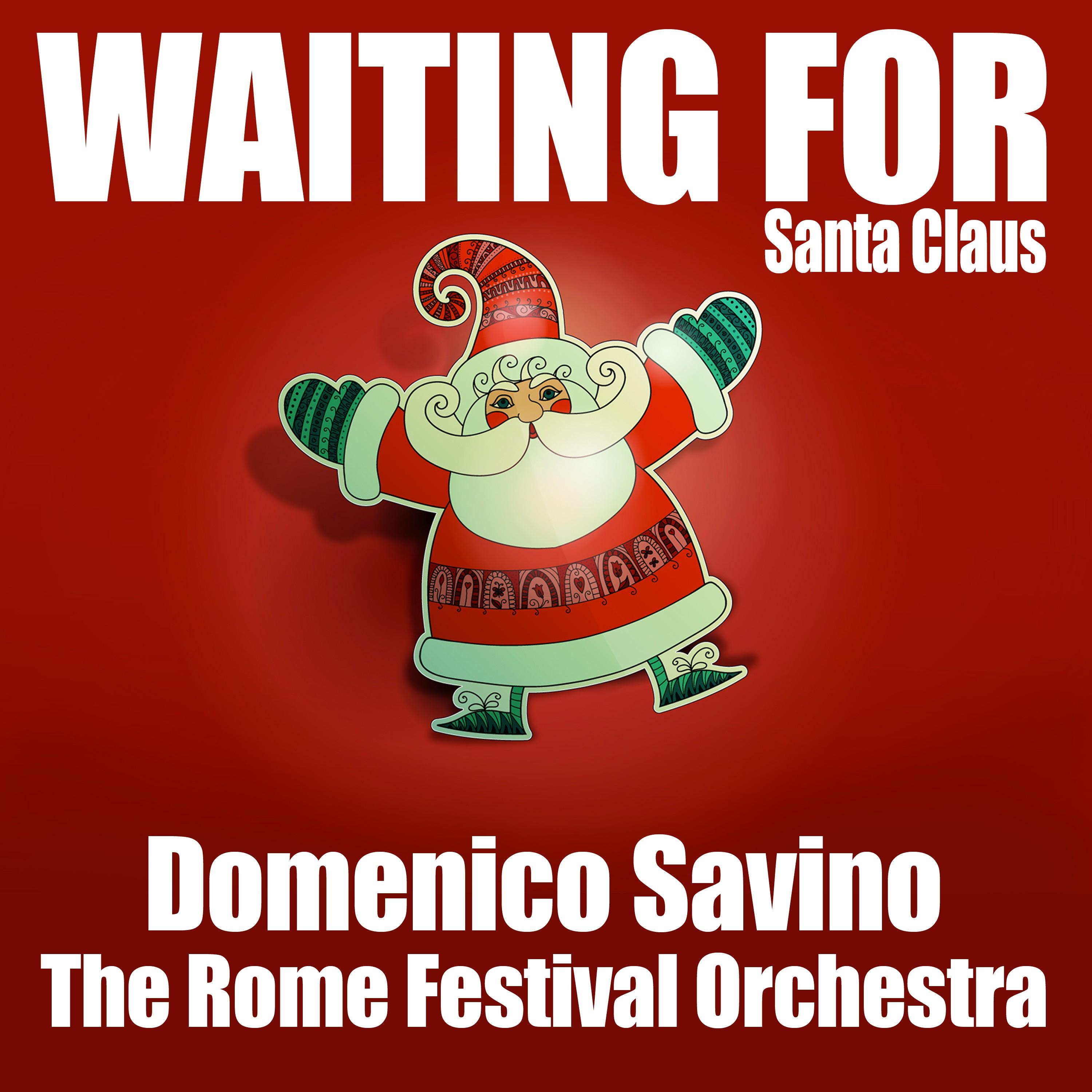 Waiting for Santa Claus
