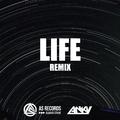 Life(Anky Remix)