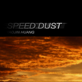 Speed Dust