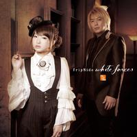 （fripSide）黑之宣告OP - white forces