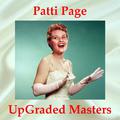 Patti Page UpGraded Masters (All Tracks Remastered)