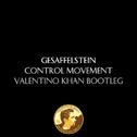 Control Movement (Valentino Khan Bootleg)专辑