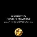 Control Movement (Valentino Khan Bootleg)