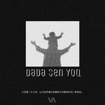 dada sen yoq专辑