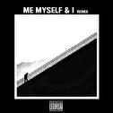 Me-Myself & I remix专辑