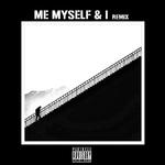 Me-Myself & I remix专辑