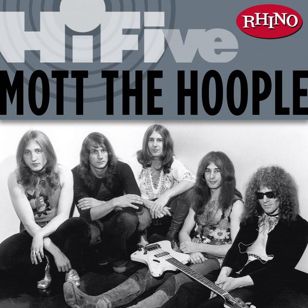 Rhino Hi-Five: Mott The Hoople专辑