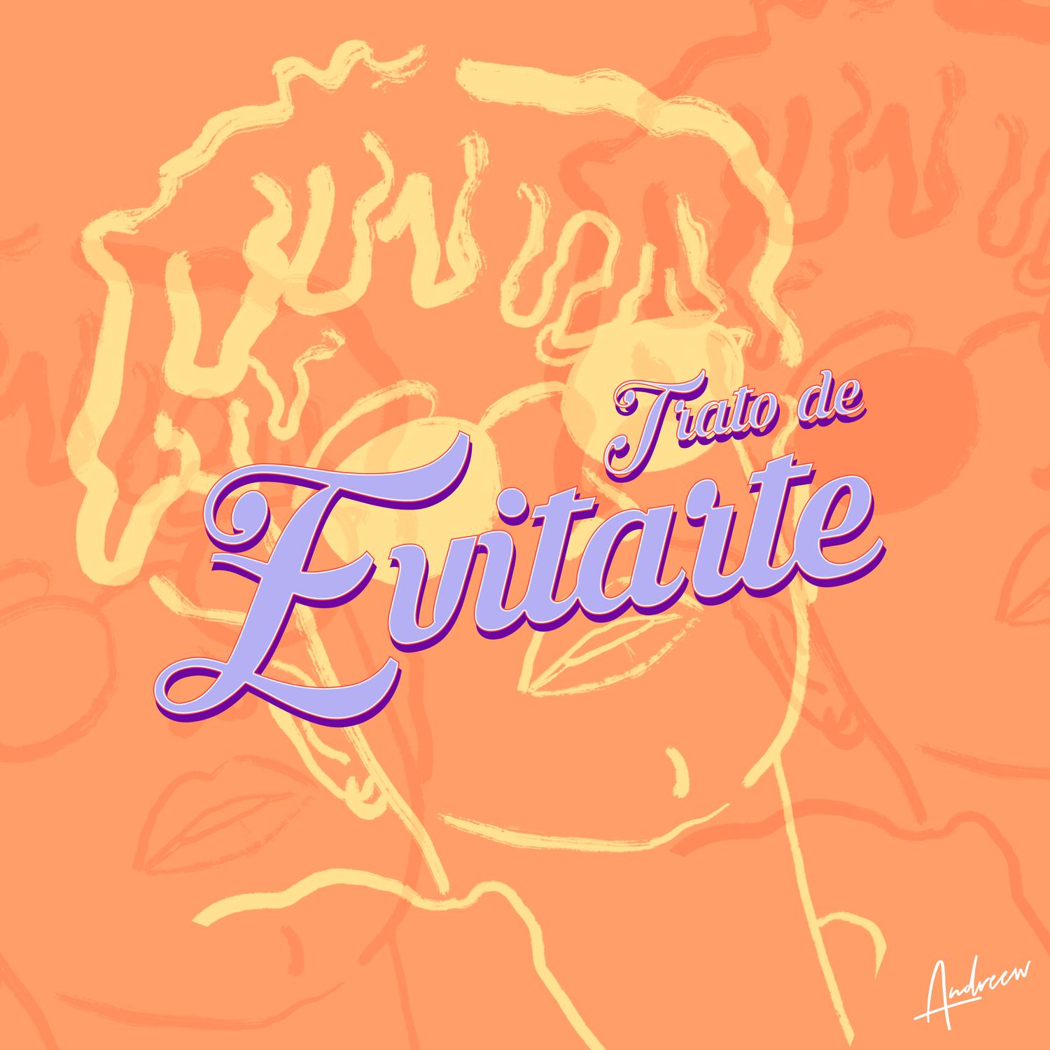 Trato de Evitarte