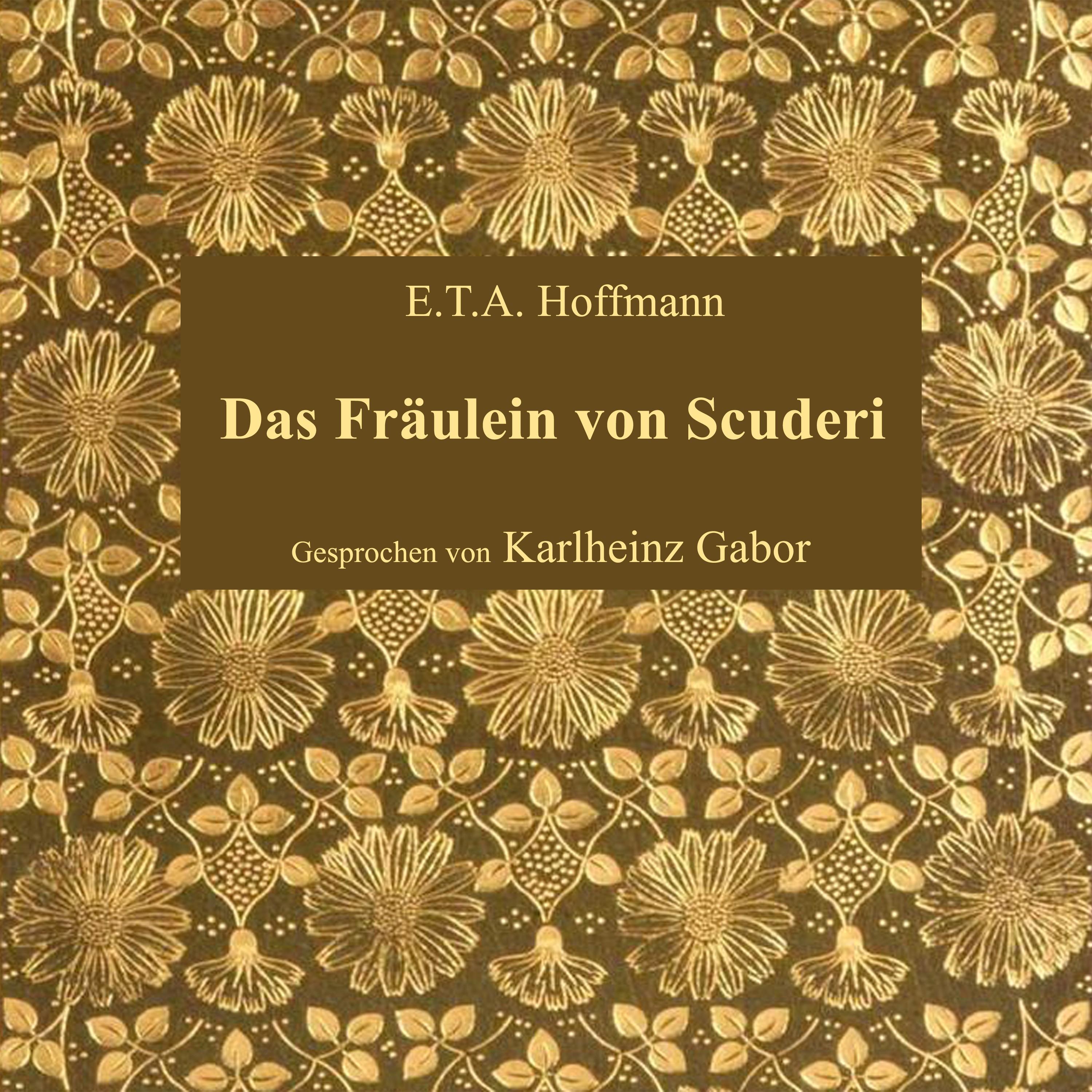 Das Fräulein von Scuderi
