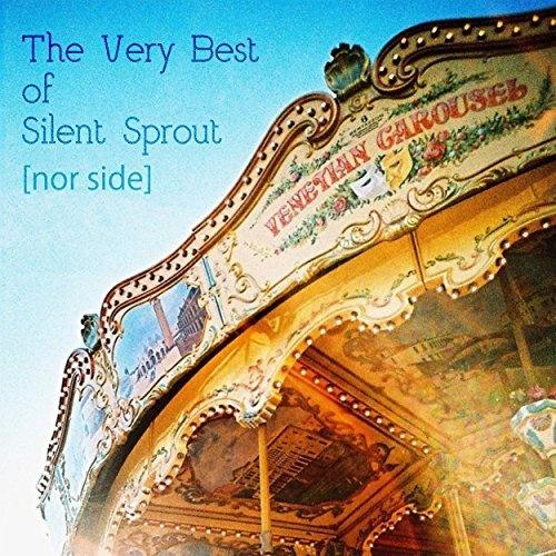 The Very Best of Silent Sprout [nor side]