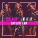 We Got Love (Glammstar Remix)专辑