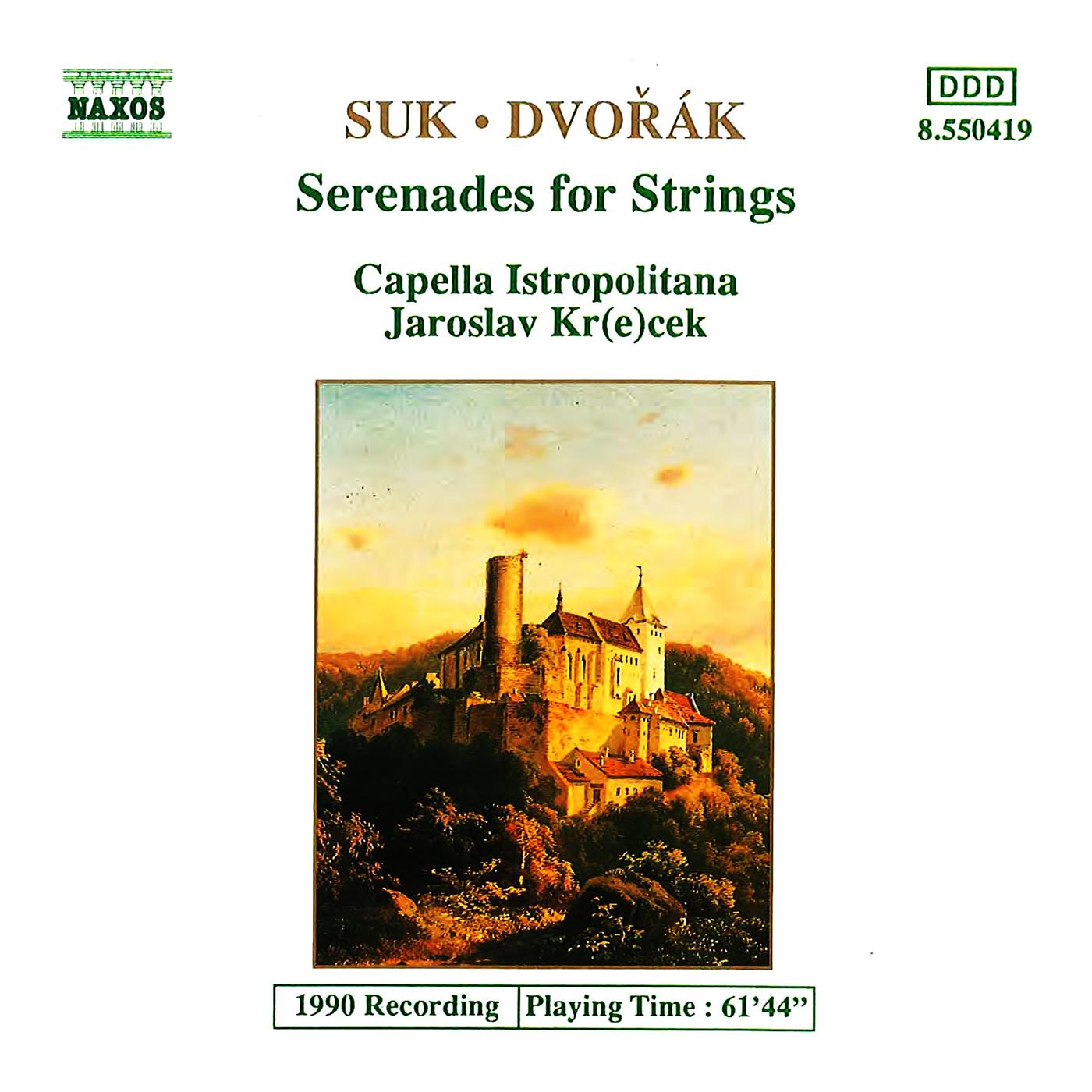 SUK / DVORAK: Serenades for Strings